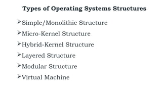 Introduction to OS, types of operating systems | PPTX