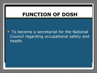 Dosh Function intro to OSHA | PPT