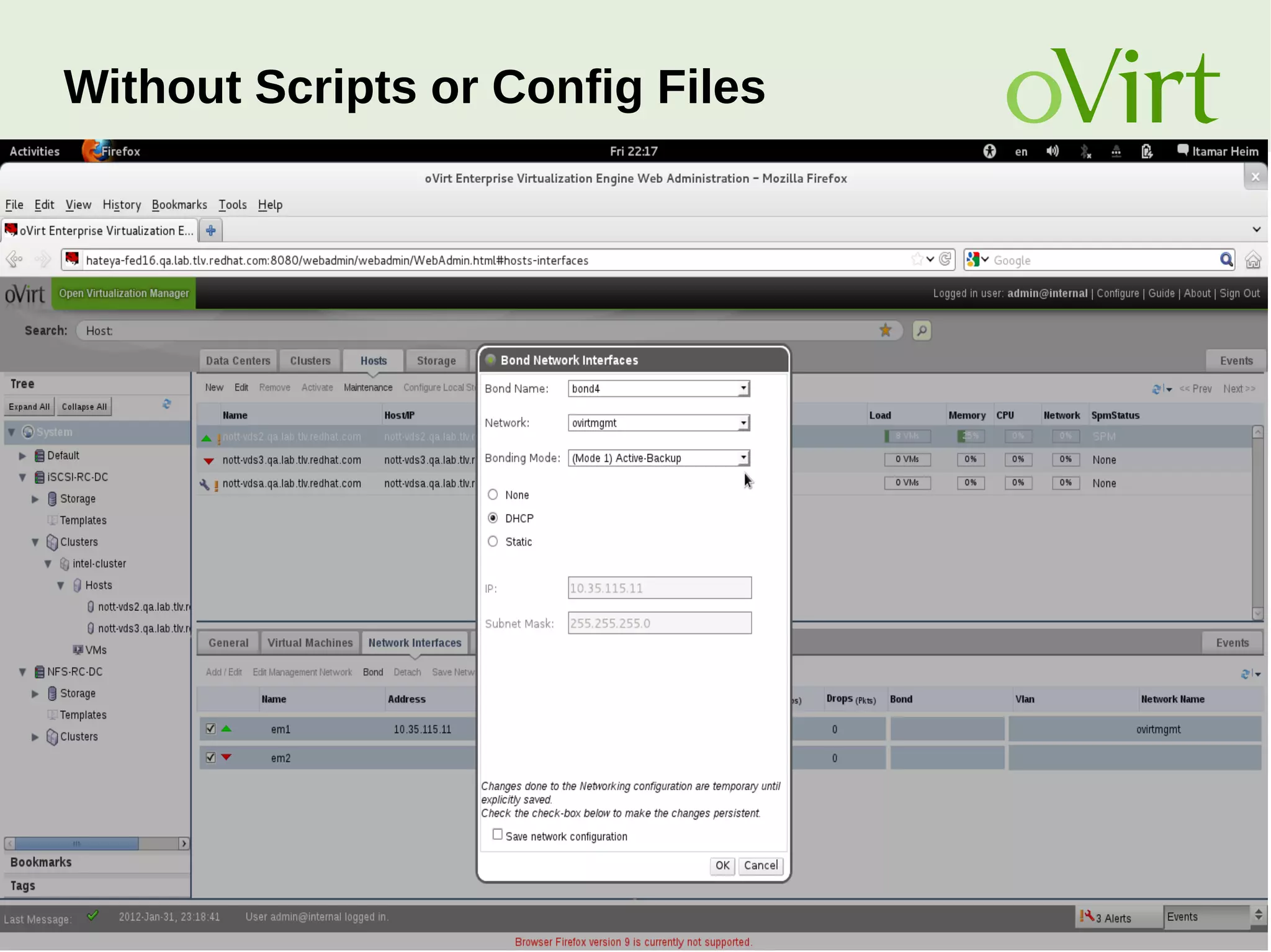 August Penguin 2015 27
Without Scripts or Config Files
 