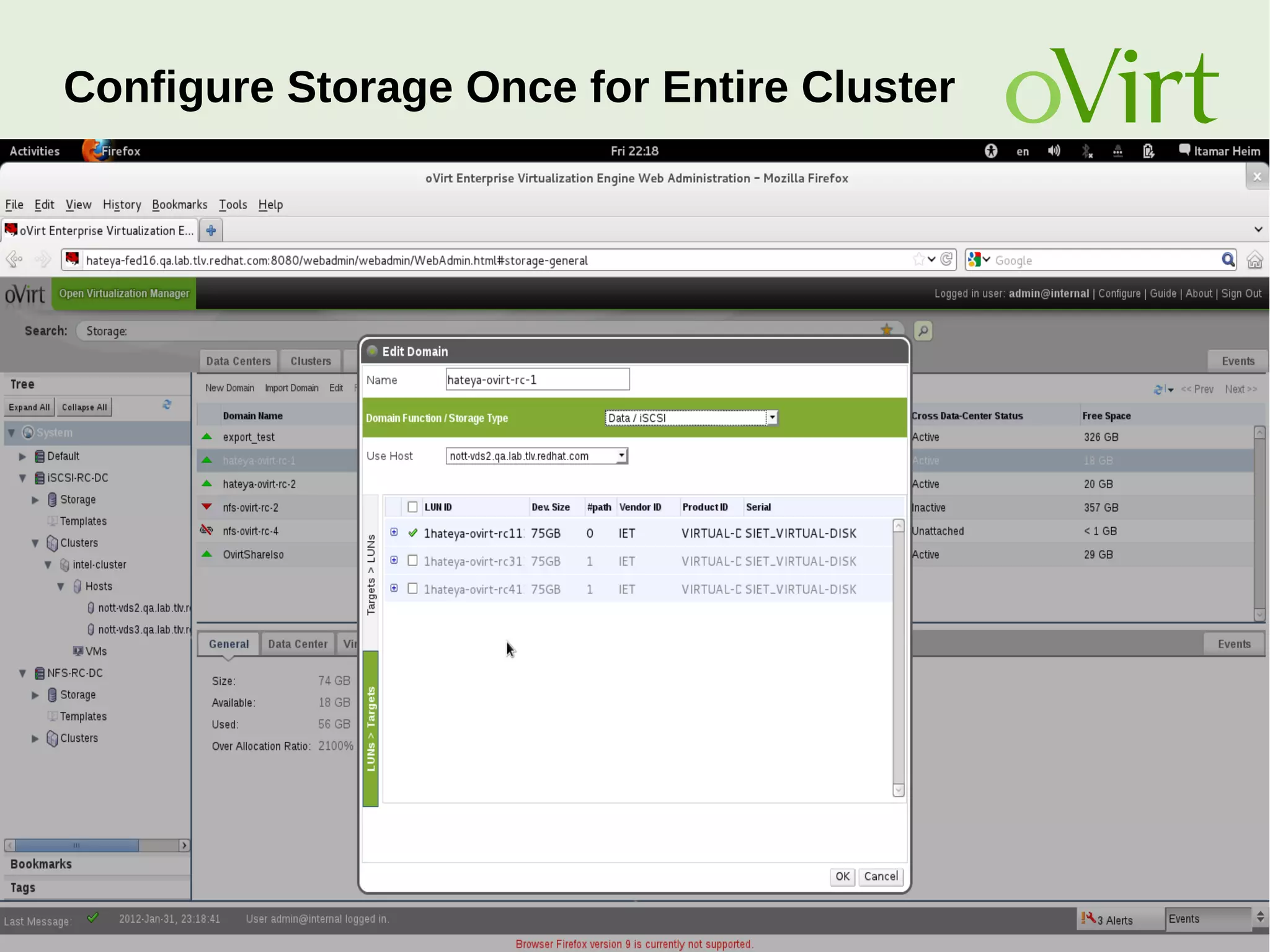 August Penguin 2015 28
Configure Storage Once for Entire Cluster
 