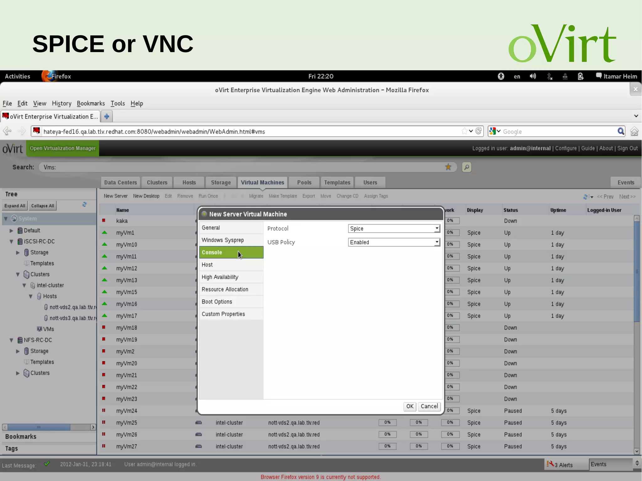 August Penguin 2015 32
SPICE or VNC
 