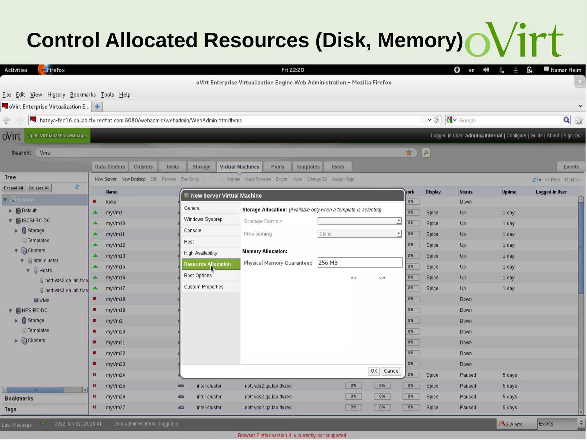 August Penguin 2015 35
Control Allocated Resources (Disk, Memory)
 