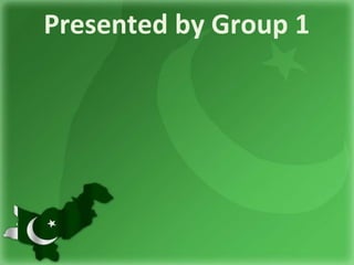 Presented by Group 1
 