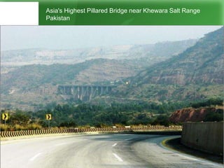 Asia's Highest Pillared Bridge near Khewara Salt Range
Pakistan
 