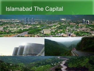 Islamabad The Capital
 
