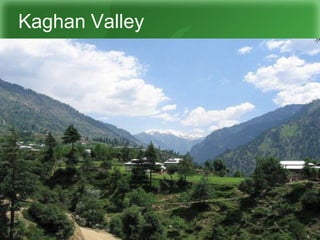 Kaghan Valley
 