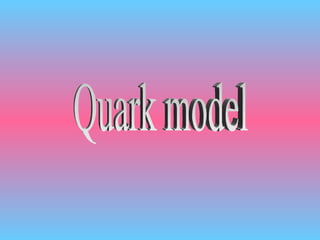 Quark model 