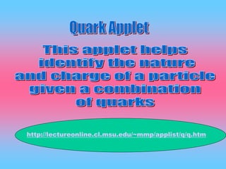 http://lectureonline.cl.msu.edu/~mmp/applist/q/q.htm
 