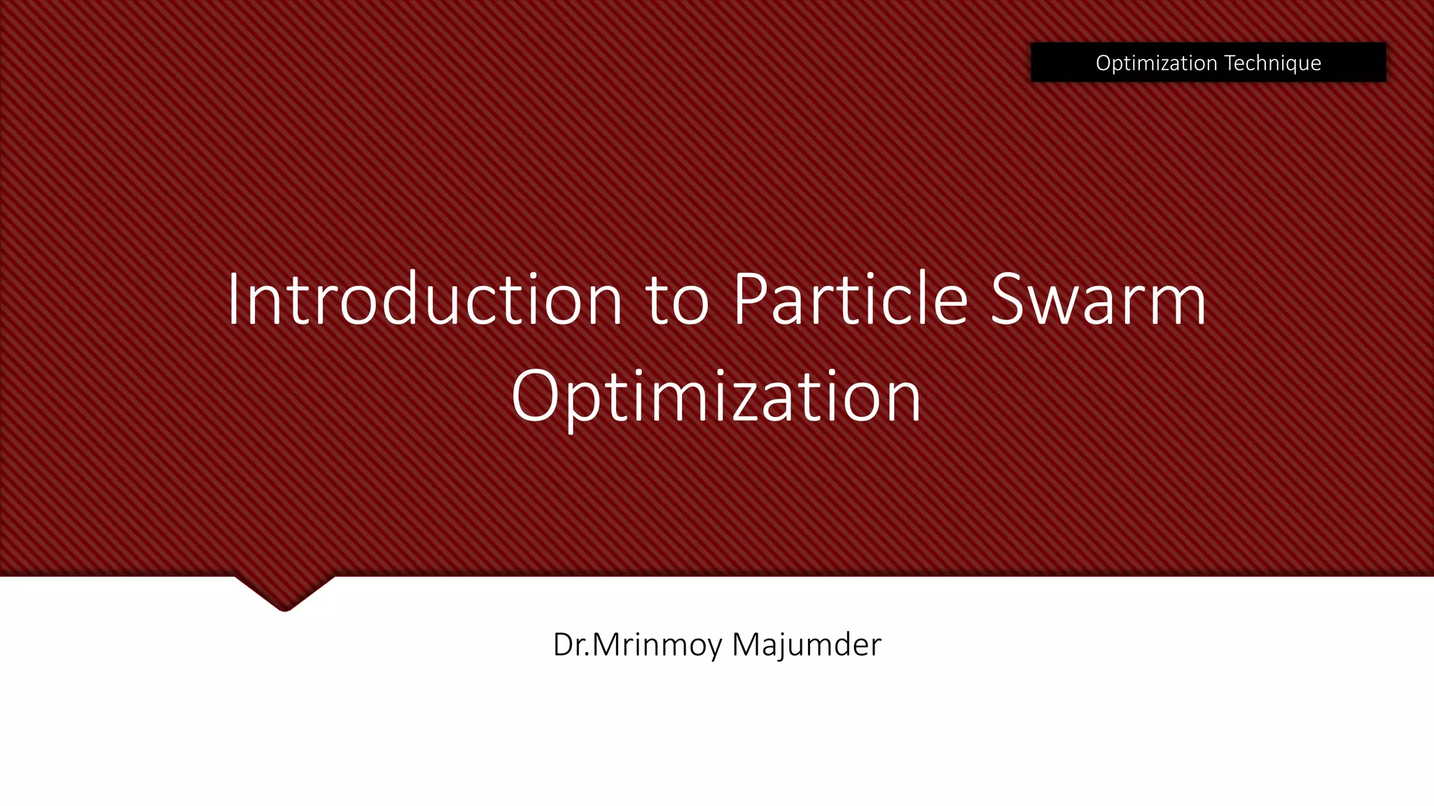 Introduction to particle swarm optimization | PPT