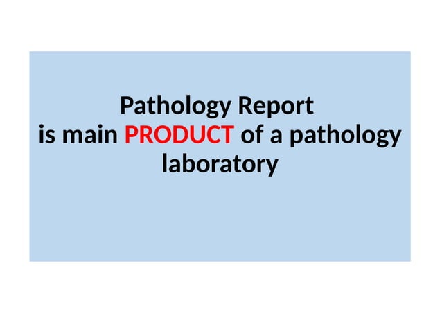 Introduction to Pathology Reporting.ppsx