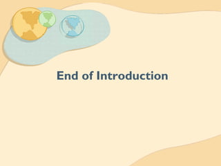 End of Introduction
 