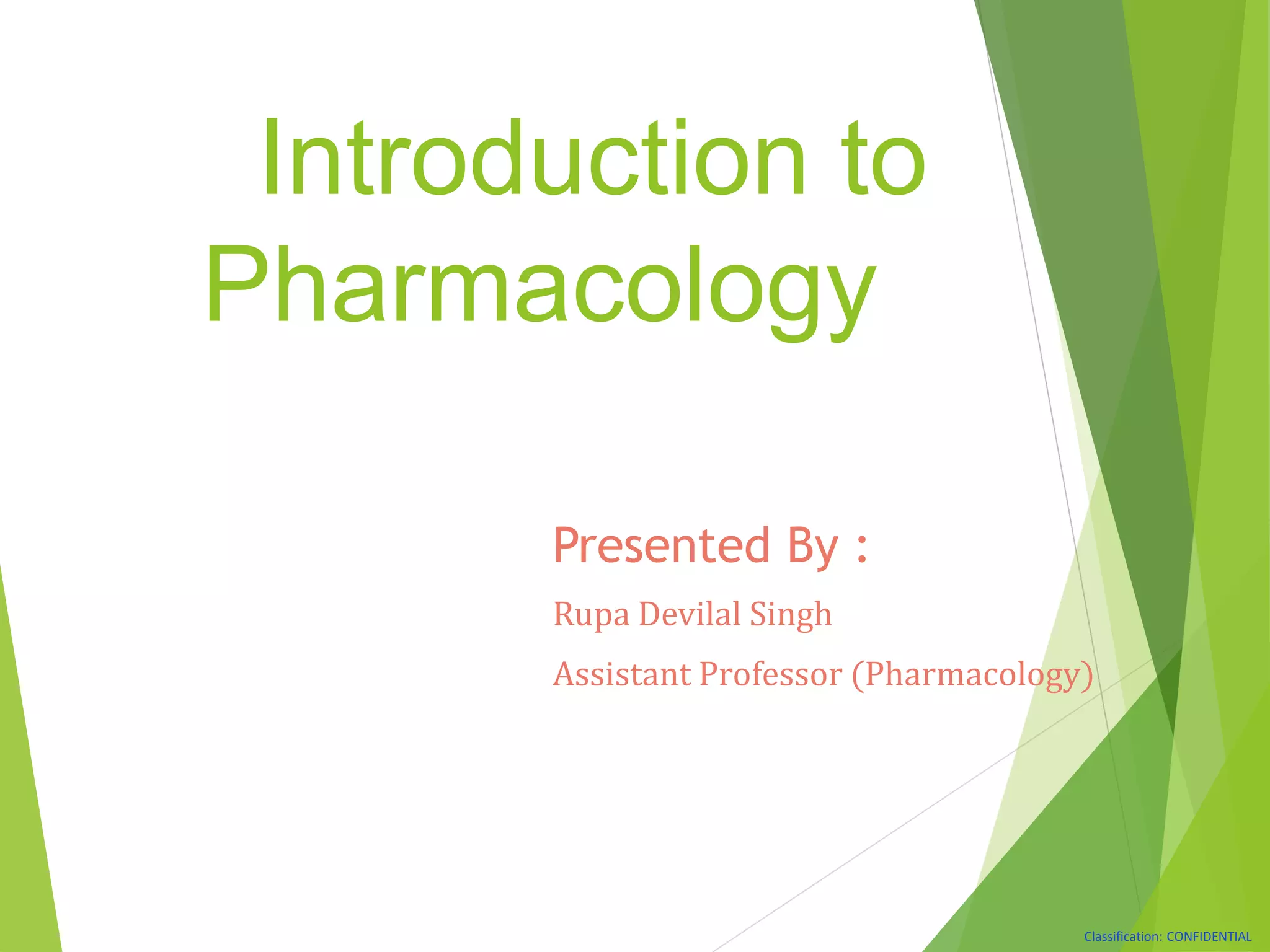 Introduction To Pharmacology Unit 1 Ppt Introduction To Pharmacology Unit 1 Ppt
