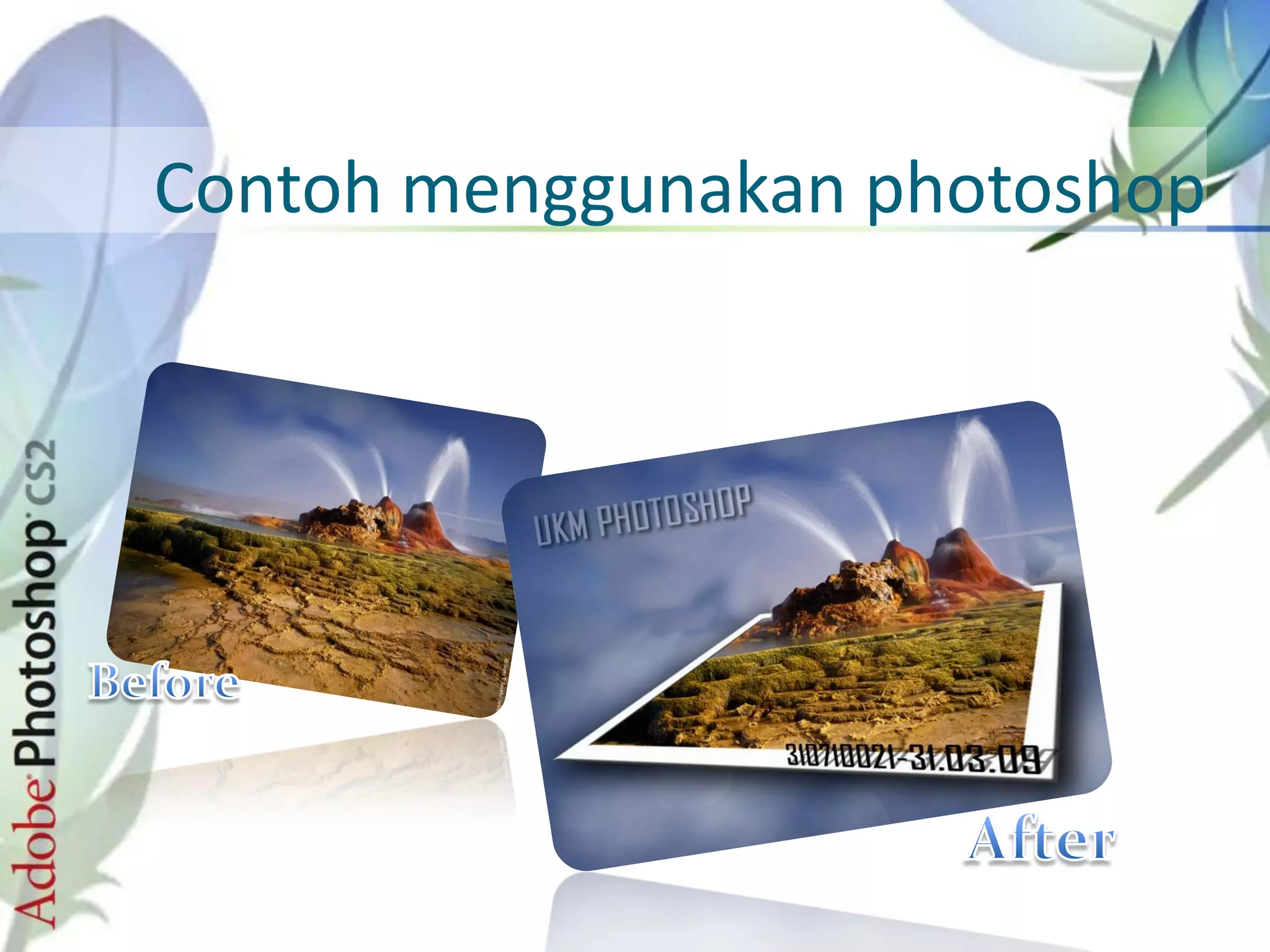 Contoh menggunakan photoshop