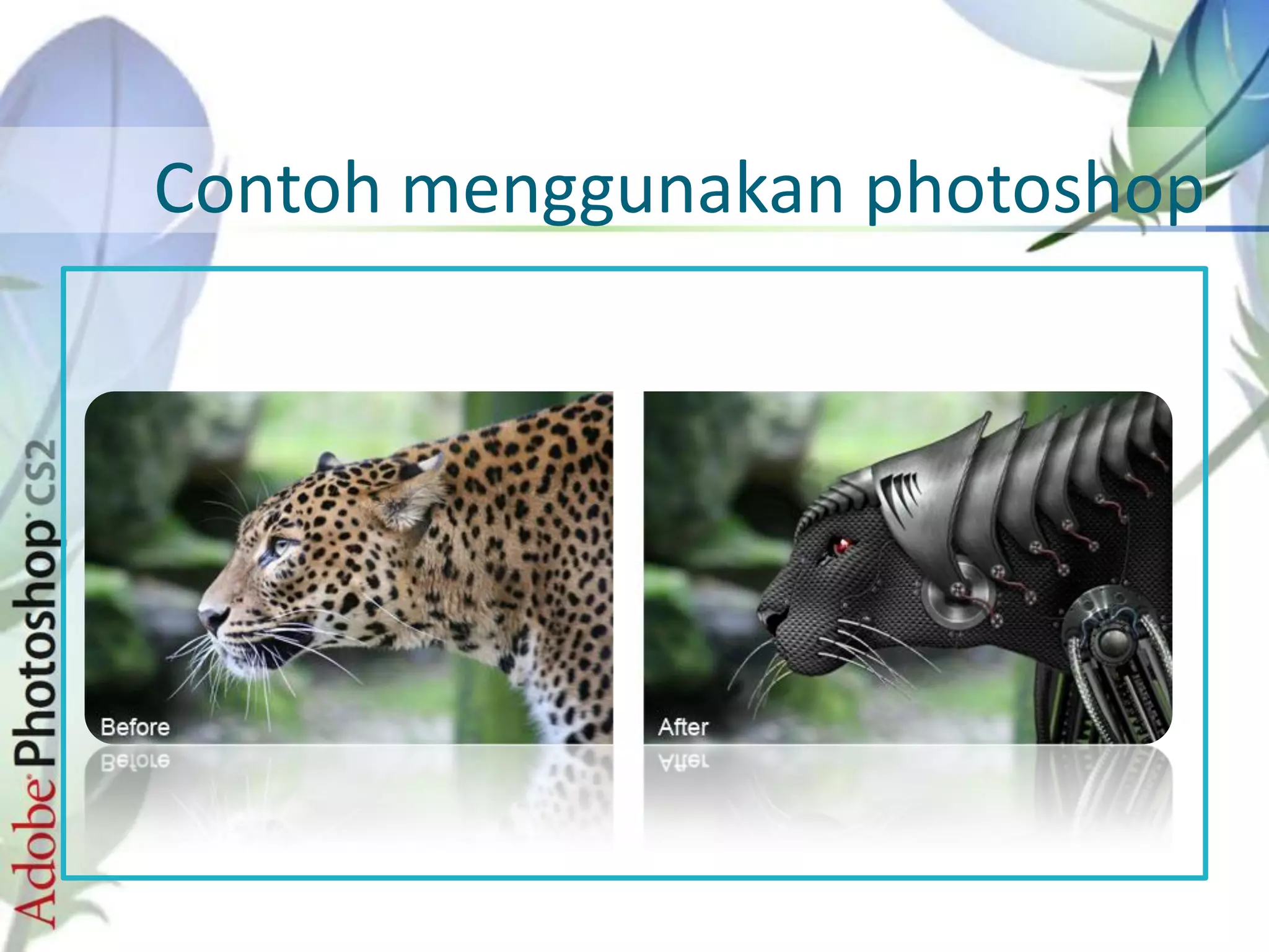 Contoh menggunakan photoshop