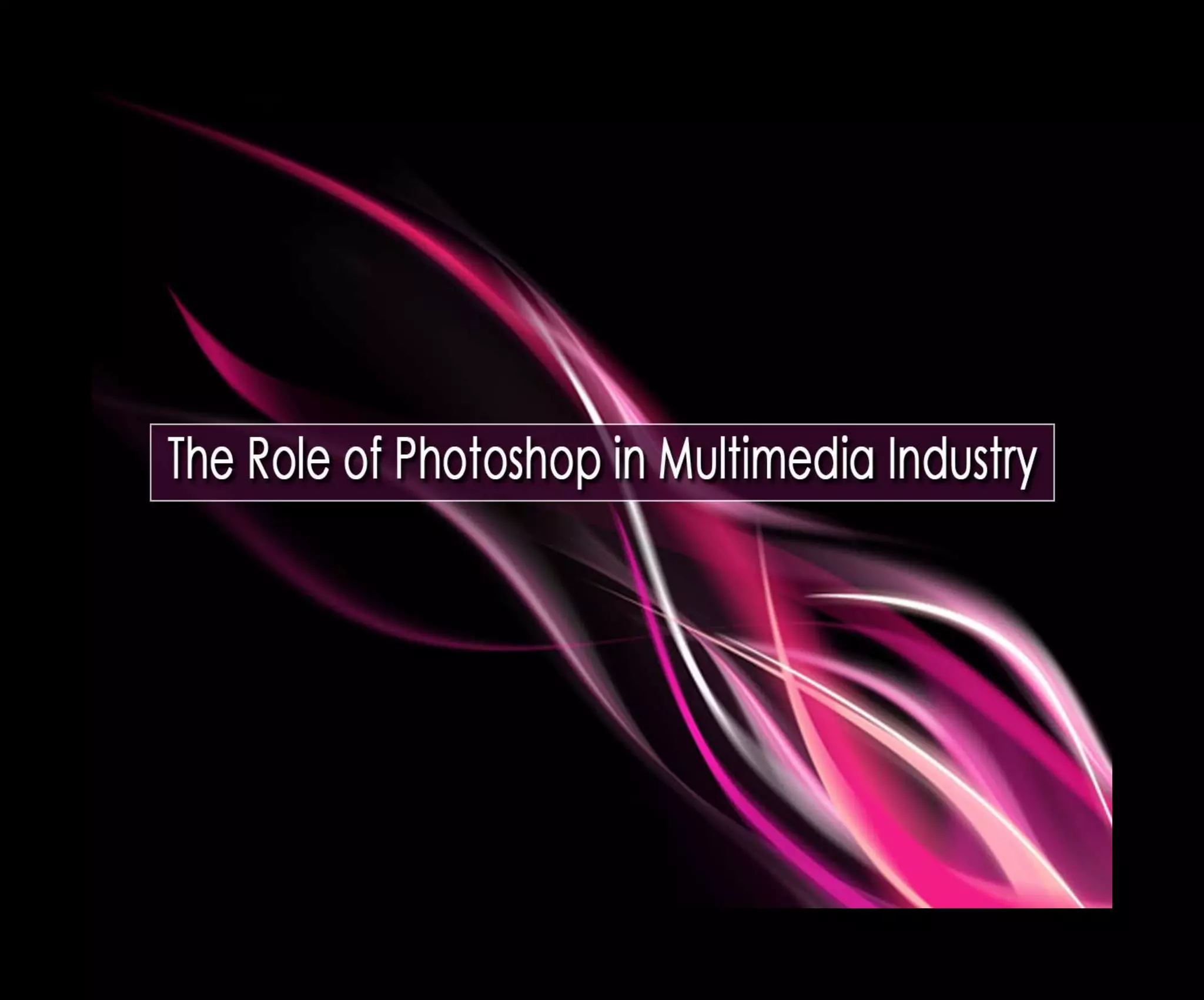 Introduction To Photoshop