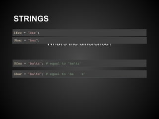 STRINGS

      What's the difference?
 