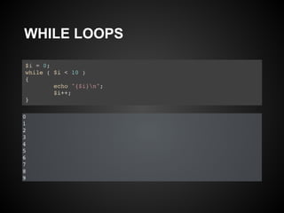 WHILE LOOPS
 