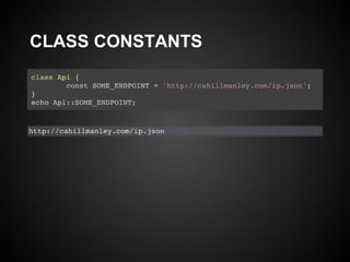 CLASS CONSTANTS
 