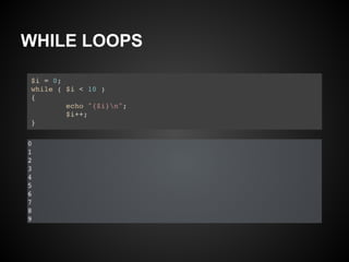WHILE LOOPS
 