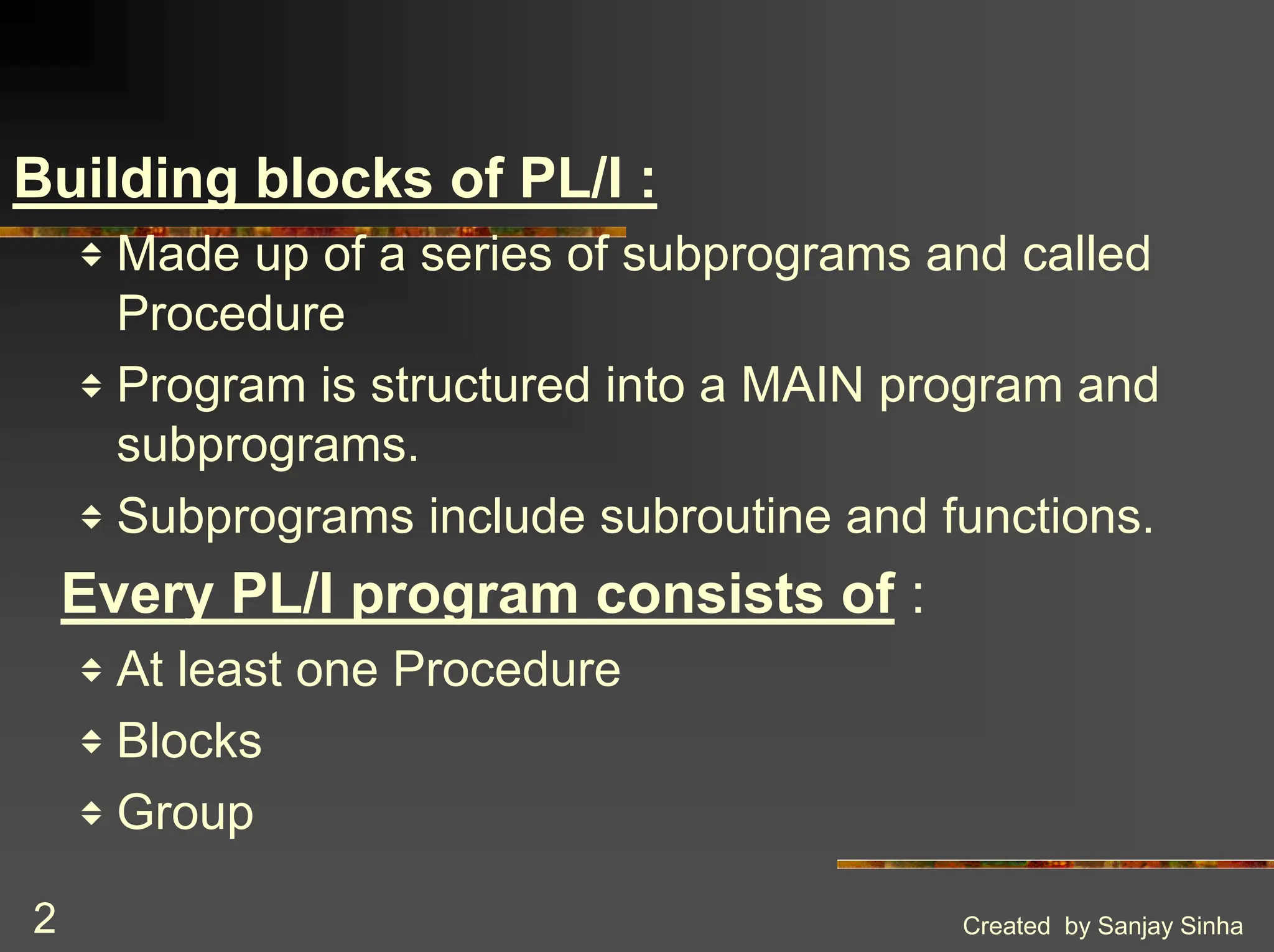 Introduction to IBM PL/1 Programming Language | PPT