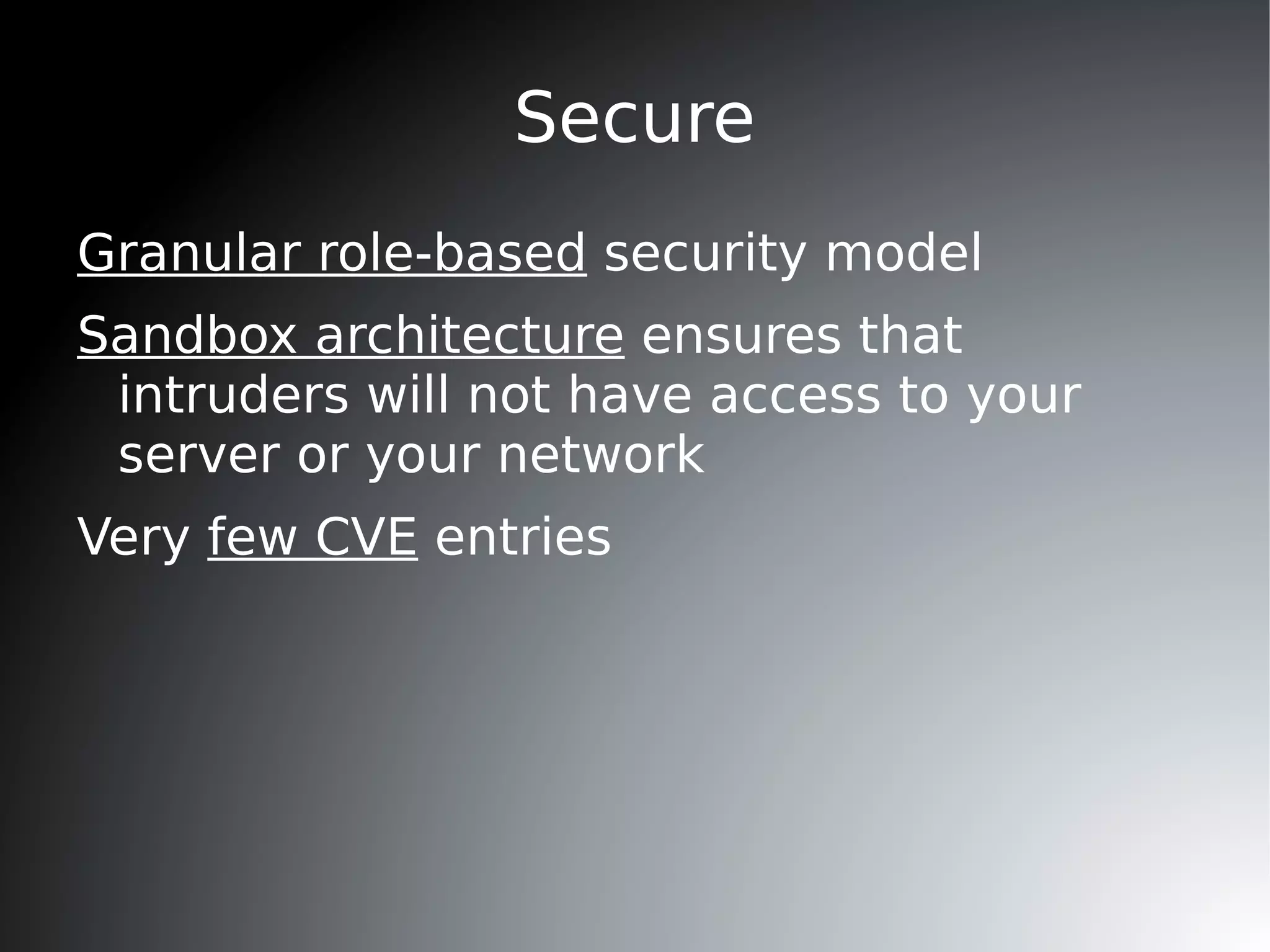 Avoid  vendor lock-in  and  expensive licenses 