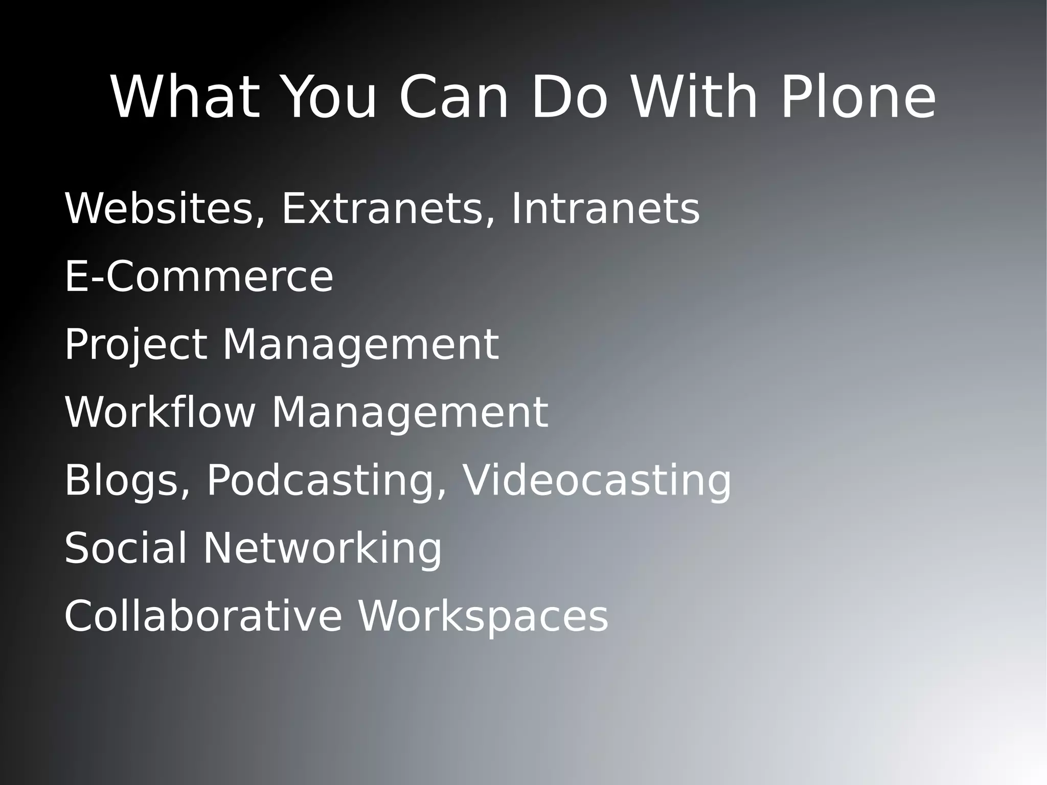 Supports  OpenID  for authentication 