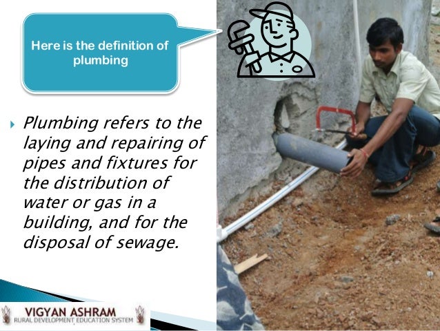 This Powerpoint Is Created And Developed By Here Is The Definition Of Plumbing Ef Bd This Powerpoint Is Created And Developed By Here Is The Definition Of Plumbing Ef Bd