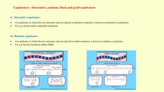 Polymer Random Block Alternating Example Introduction to polymer chemistry | PPTX