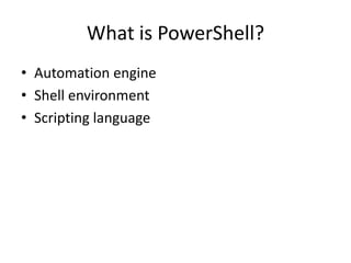 Introduction To Power Shell | PPTX