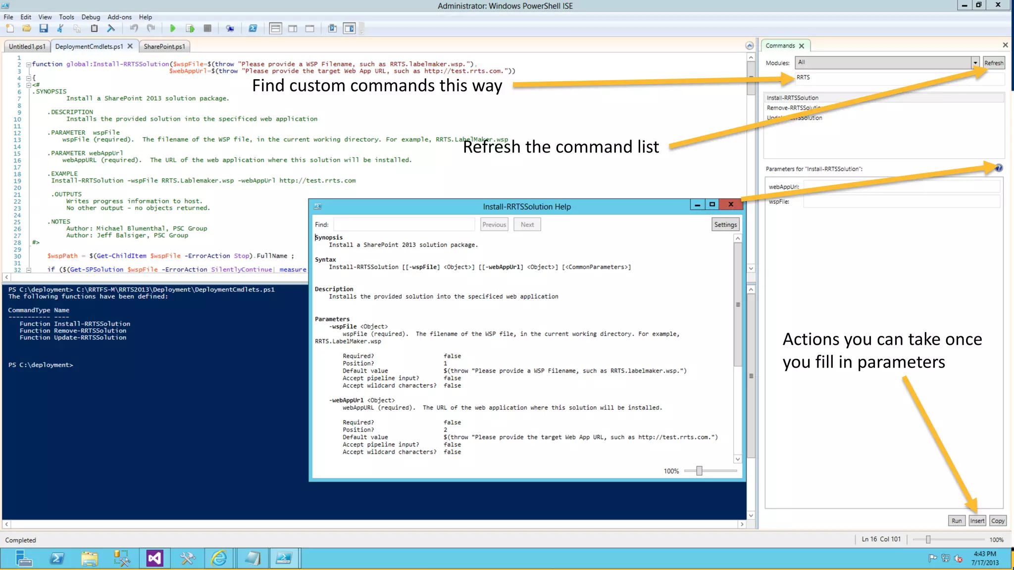 2014
Find custom commands this way
Refresh the command list
Actions you can take once
you fill in parameters
 