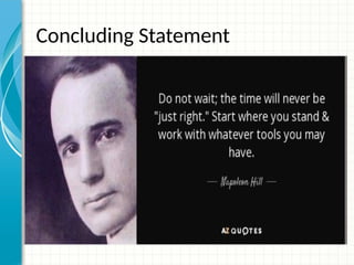 Concluding Statement
 