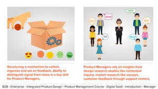 B2B - Enterprise - Integrated Product Design - Product Management Course - Digital SaaS - Introduction - Manager
Structuri...
