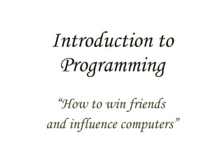 Introduction To Programming | PPT