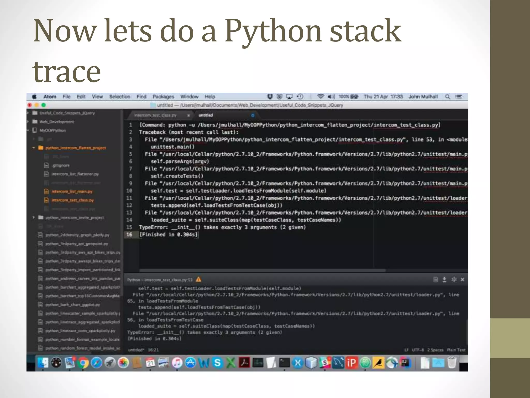 Now lets do a Python stack trace 