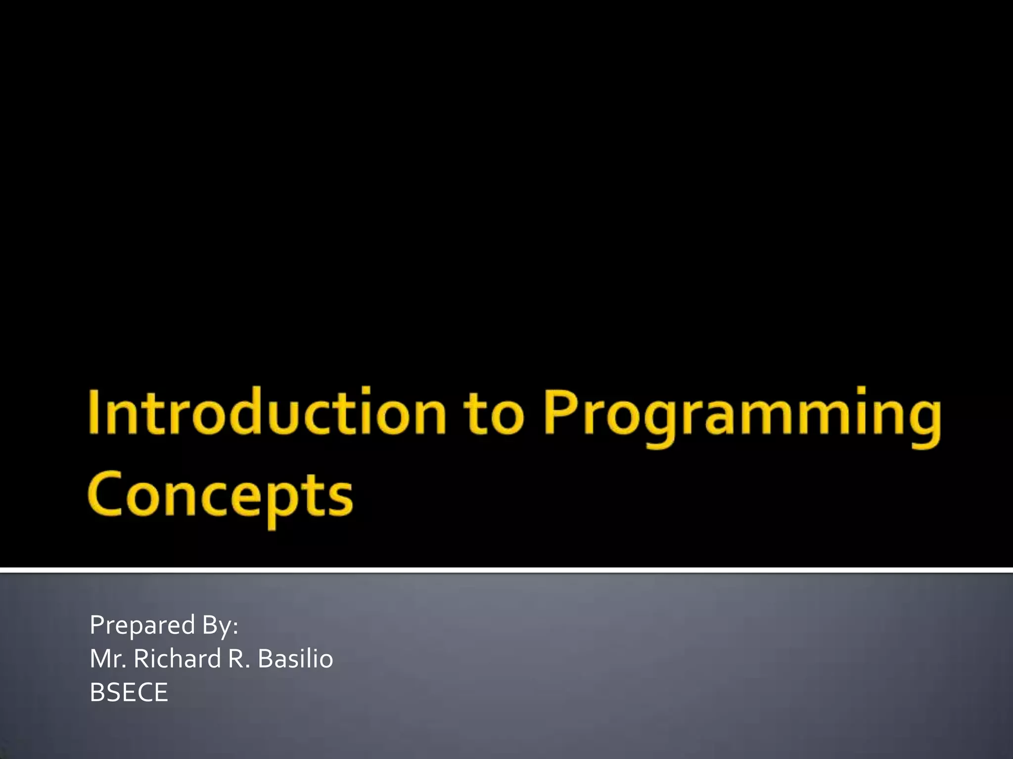 Introduction to programming concepts | PPT