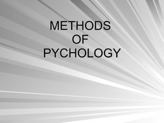 METHODS  OF  PYCHOLOGY 