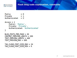 47 www.ExigenServices.com
Flask blog code explanation, constants
 
