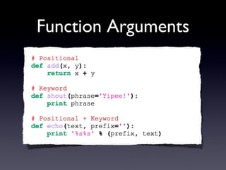Function Arguments
 