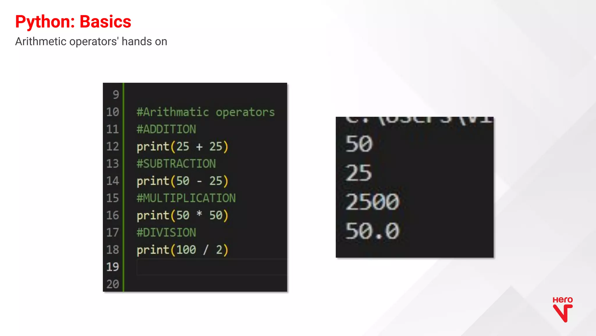 Arithmetic operators' hands on Python: Basics 