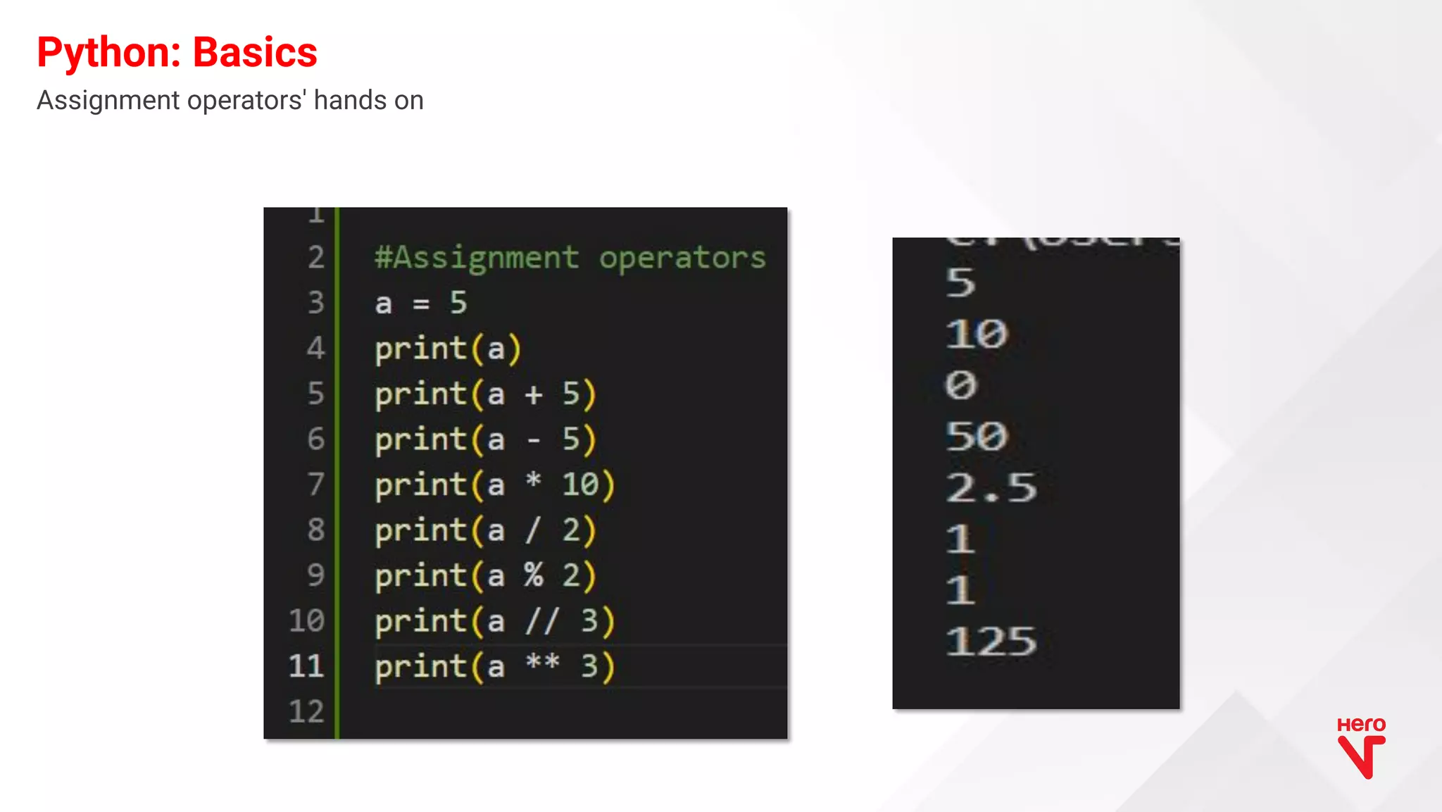 Assignment operators' hands on Python: Basics 
