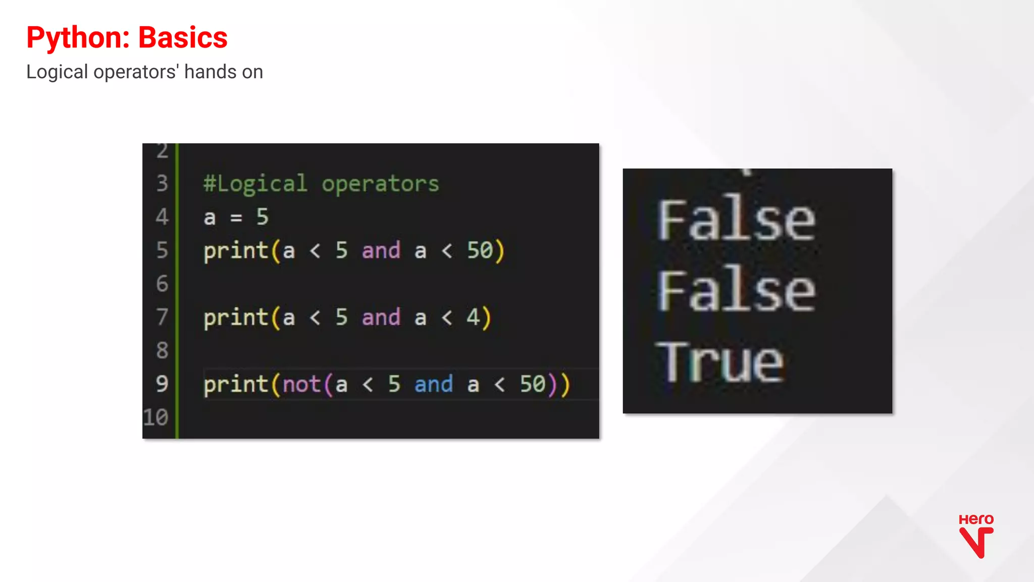 Logical operators' hands on Python: Basics 