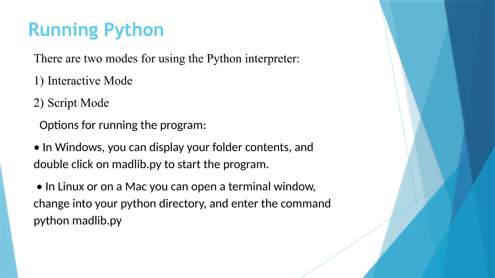 Introduction to learn and Python Interpreter | PPT