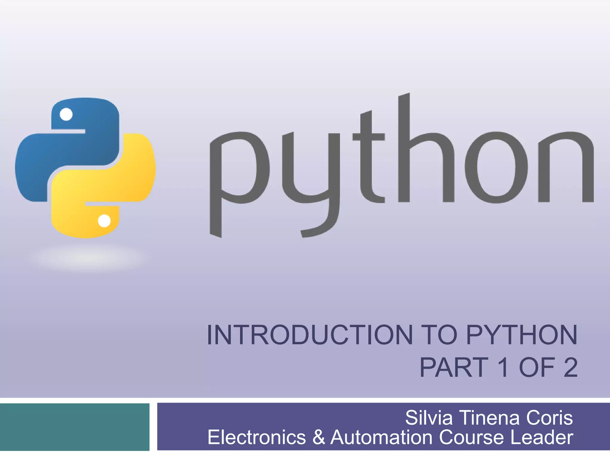 Introduction to Python (part 1/2) | PPT