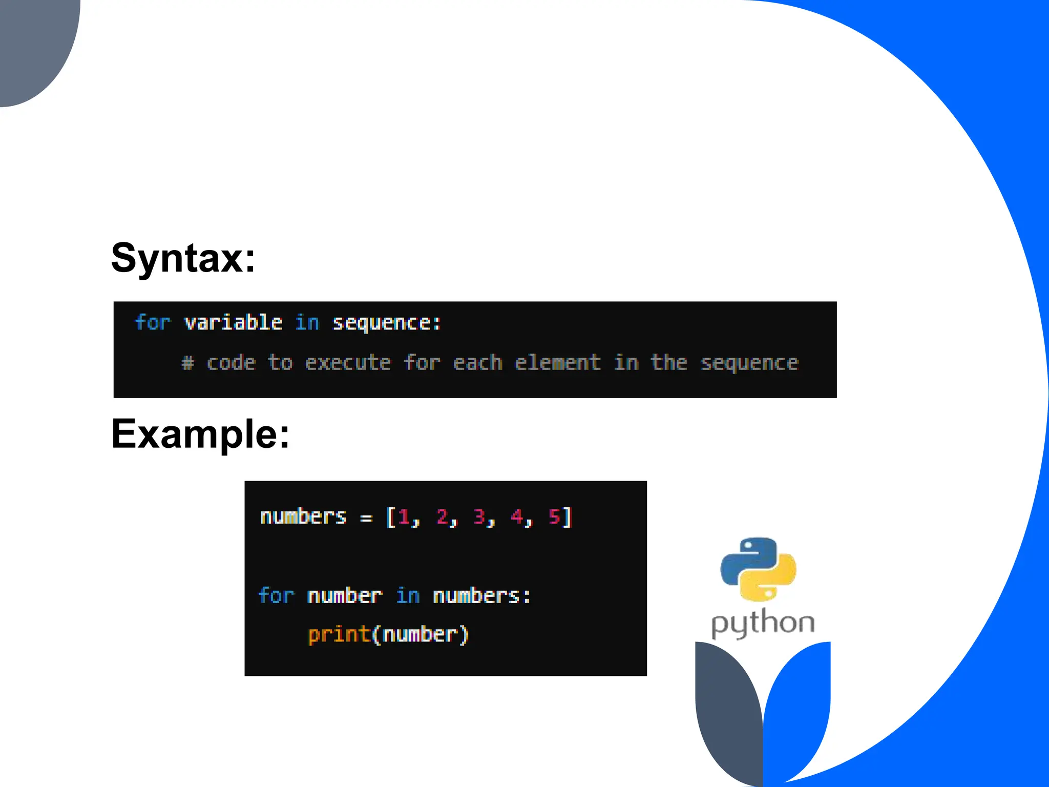 Syntax:
Example:
 