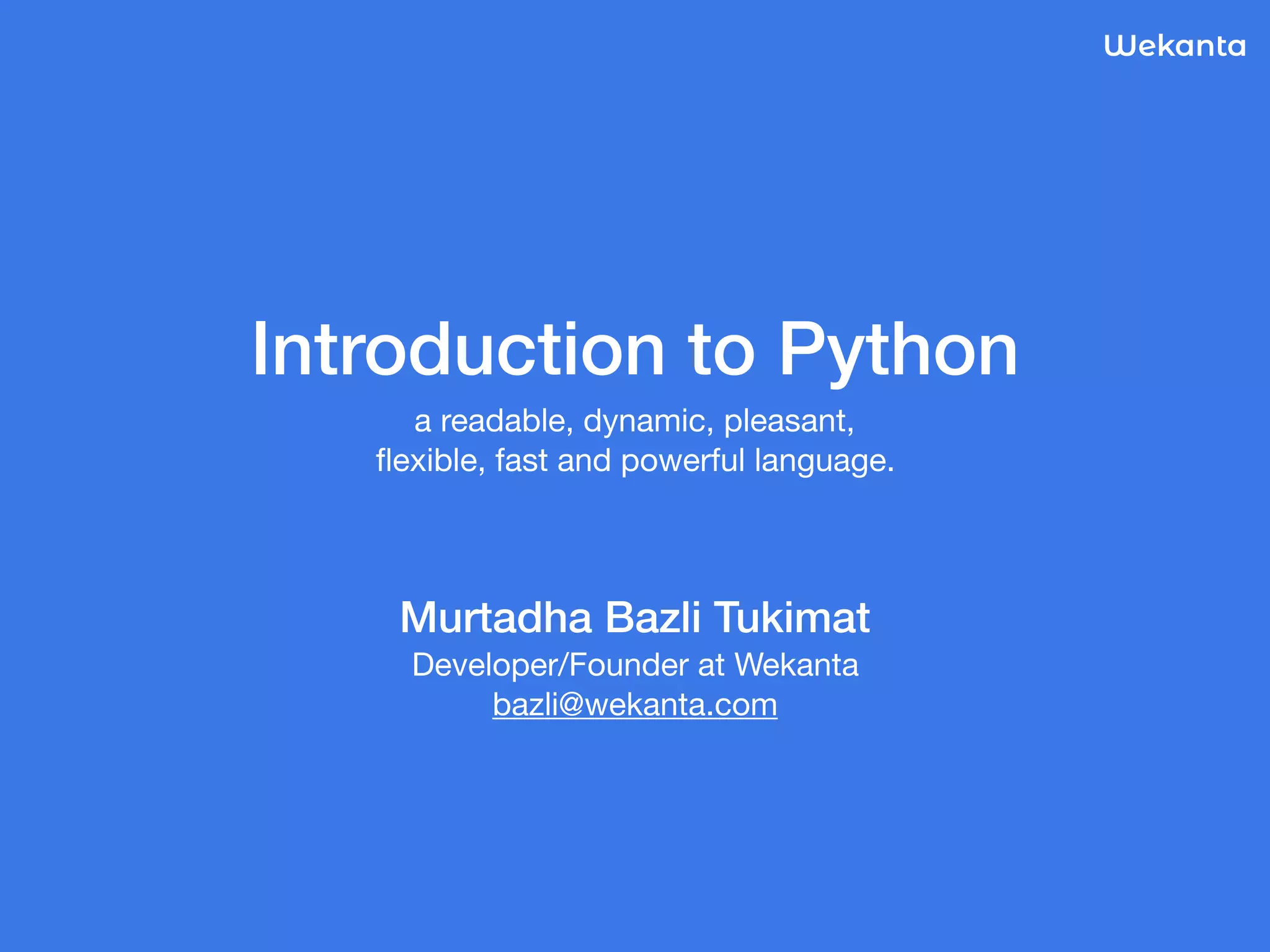Introduction to Python by Wekanta | PPT