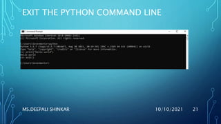 python exit command (quit(), exit(), ()) - python... Introduction to python | PPTX