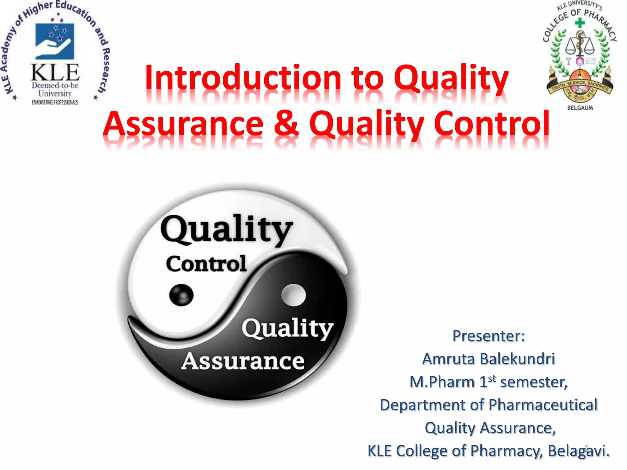 Introduction to quality assurance and qualtiy control | PPTX