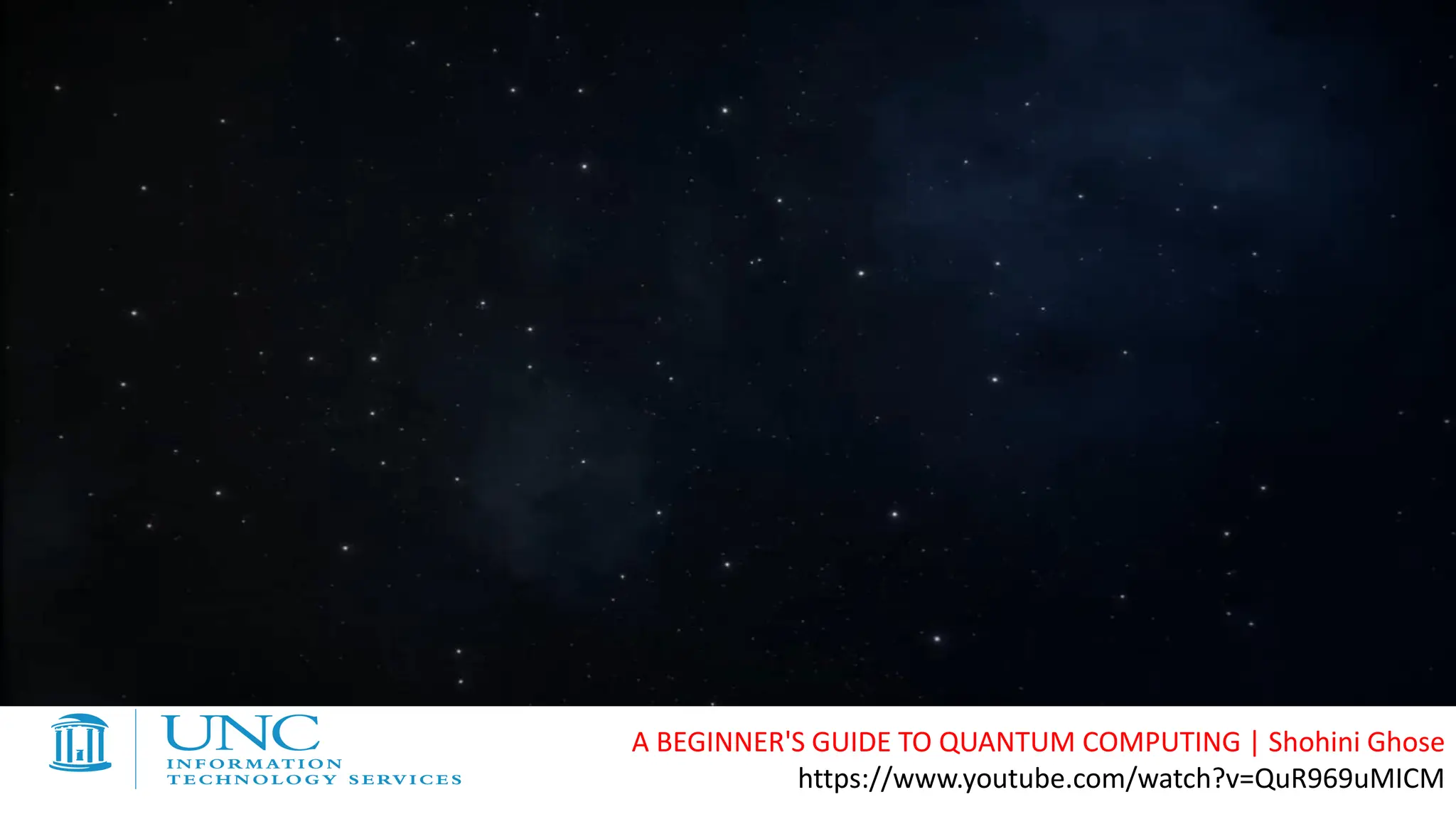 A BEGINNER'S GUIDE TO QUANTUM COMPUTING | Shohini Ghose
https://www.youtube.com/watch?v=QuR969uMICM
 