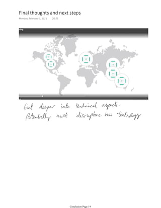 Final thoughts and next steps
Monday, February 1, 2021 20:27
Conclusion Page 19
 