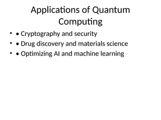 Introduction to the Principles and Applications of Quantum Computing ...